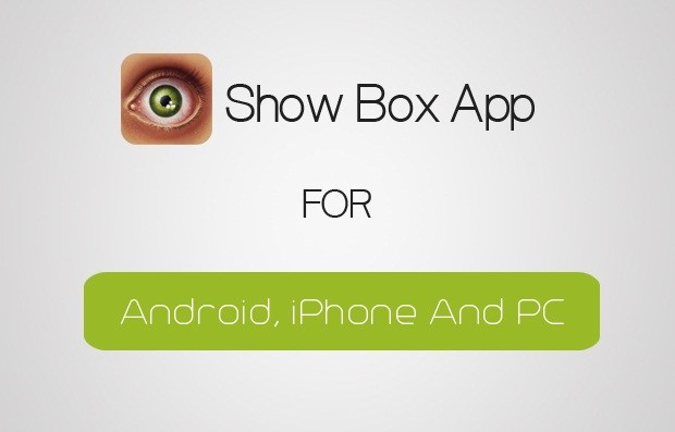 Showbox For Android Apk Free Download Latest Version 2016